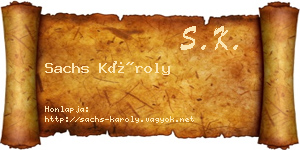 Sachs Károly névjegykártya